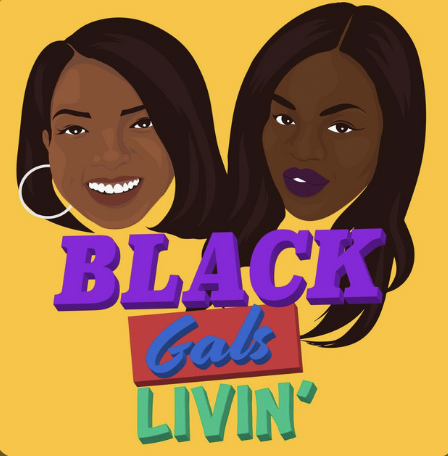 black-girls-livin-podcast-best-feminist-podcasts