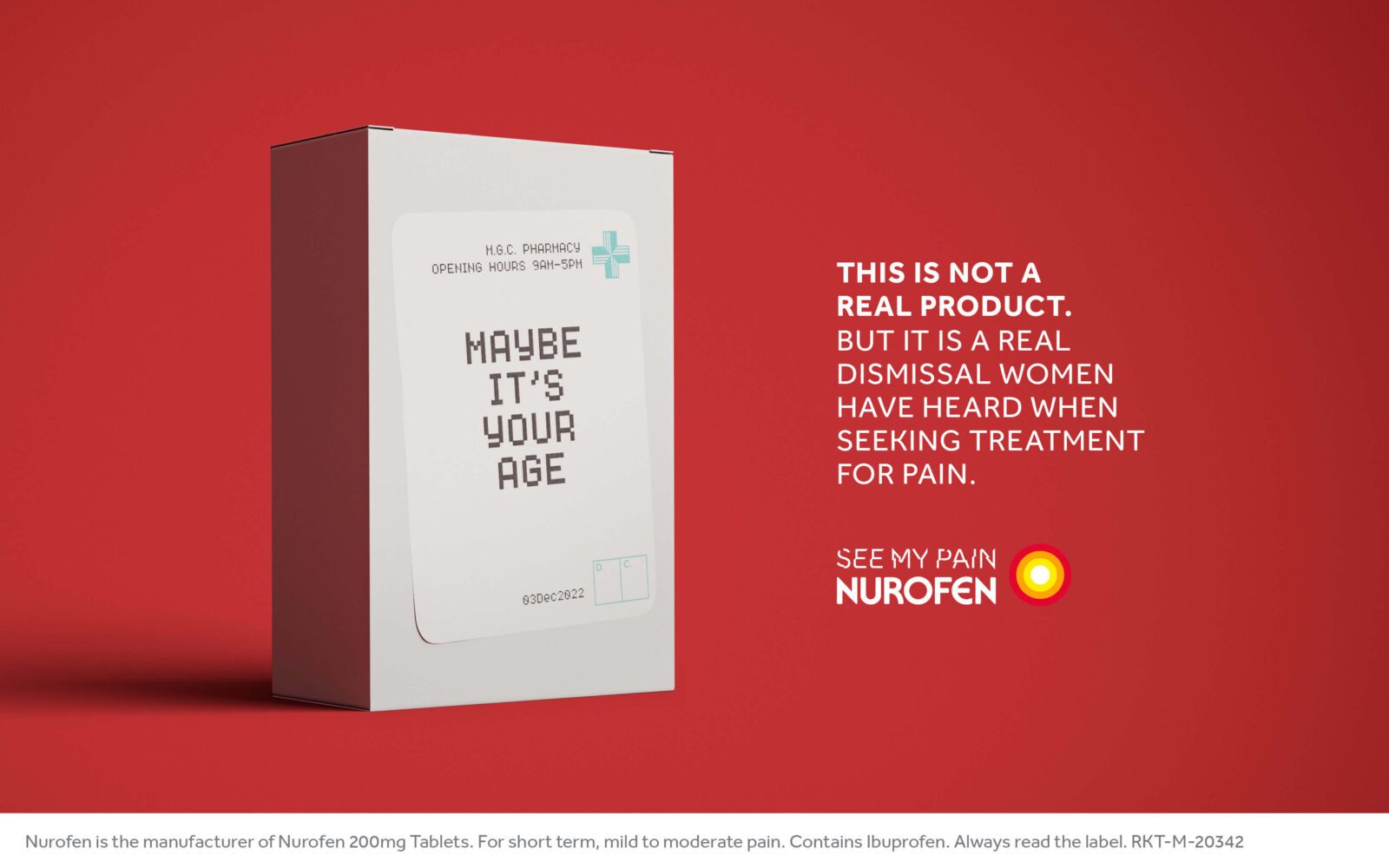 Maybe it's your age? Nurofen fake packaging - See My Pain Campaign