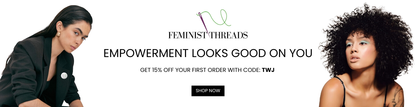 Feminist Threads Advertisement