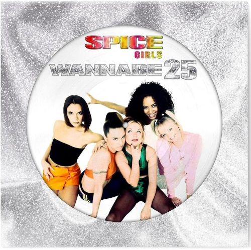 Cover artwork for Wannabe 25 by the Spice Girls, featuring the five group members posing together inside a circular frame against a glittery silver background, with “Spice Girls” in multicoloured text at the top and “Wannabe 25” in metallic lettering above the image.